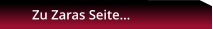 Zu Zaras Seite…