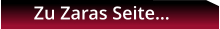 Zu Zaras Seite…
